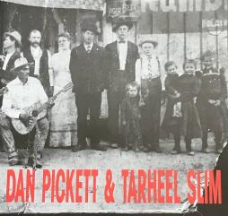 Dan Pickett & Tarheel Slim di Dan Pickett & Tarheel Slim - CD
