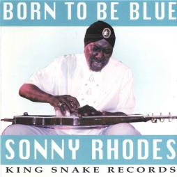 Born To Be Blue di Sonny Rhodes