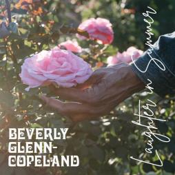 Laughter In Summer di Beverly Glenn Copeland