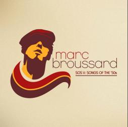 SOS V: Songs Of The 50's di Marc Broussard - CD