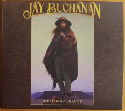 Weapons Of Beauty di Jay Buchanan