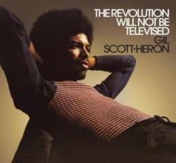 The Revolution Will Not Be Televised di Gil Scott-Heron
