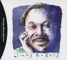 Chicago Blues Masters Volume Two: Jimmy Rogers di Jimmy Rogers