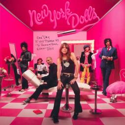 One Day It Will Please Us To Remember Even This di New York Dolls
