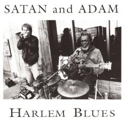 Harlem Blues di Satan And Adam - CD