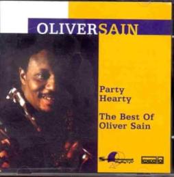 Party Hearty - The Best Of di Oliver Sain - CD