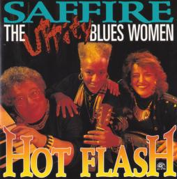 Hot Flash di Saffire-The Uppity Woman Blues - CD