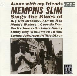 Alone With My Friends di Memphis Slim
