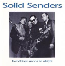 Everything's Gonna Be Allright di Solid Senders (3) - CD