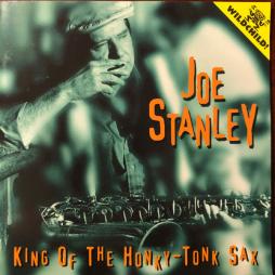 King Of The Honky-Tonk Sax di Joe Stanley Sextet, The - CD