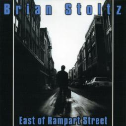 East Of Rampart Street di Brian Stoltz - CD