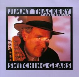 Switching Gears di Jimmy Thackery