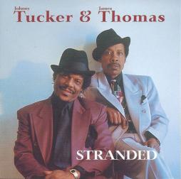 Stranded di Johnny Tucker & James Thomas - CD