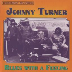 Blues With A Feeling di Johnny Turner - CD