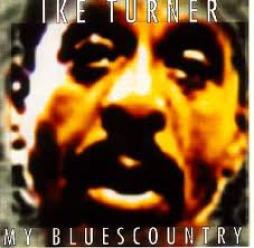 My Bluescountry di Ike Turner - CD