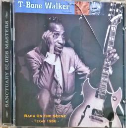 Back On The Scene - Texas 1966 di T-Bone Walker - CD