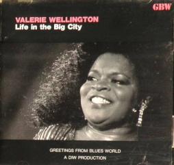 Life In The Big City di Valerie Wellington - CD