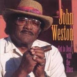 Got To Deal With The Blues di John Weston