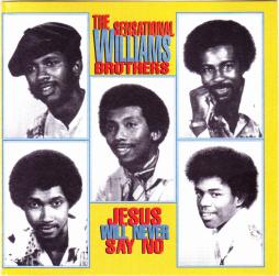 Jesus Will Never Say No di The Williams Brothers - CD