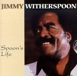 Spoon's Life di Jimmy Witherspoon