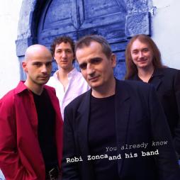 You Already Know di Robi Zonca And His Band - CD