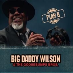 Plan B di Big Daddy Wilson - CD