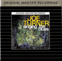 Singing The Blues Original Master Recording di Big Joe Turner