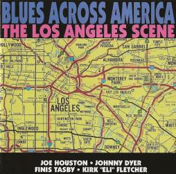 Blues Across America - The Los Angeles Scene di Various - CD