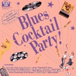 Black Top Blues Cocktail Party! di Various - CD