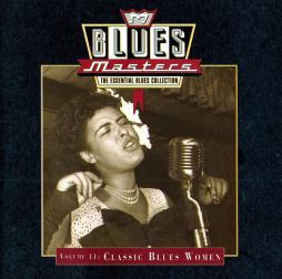 Blues Masters, Volume 11: Classic Blues Women di Various - CD