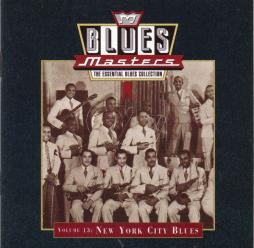 Blues Masters, Volume 13: New York City Blues di Various - CD