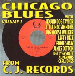 Chicago Blues From C.J. Records - Volume 1 di Various - CD