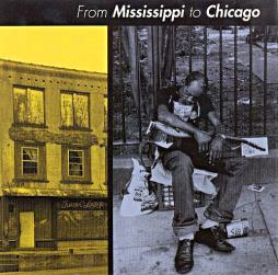 From Mississippi To Chicago di Various - CD
