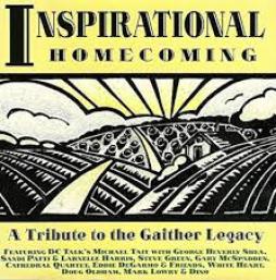 A Tribute To The Gaither Legacy di Inspirational Homecoming - CD