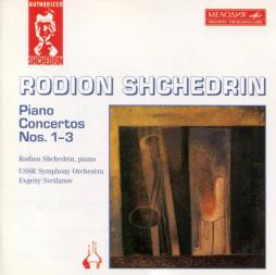 Piano Concertos N. 1-3 di Shchedrin Rodion (1932-2025) - cd Piano Concertos N. 1-3 di Shchedrin Rodion (1932-2025) - cd