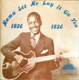 Mama Let Me Lay It On You 1926-1936 di Various - CD
