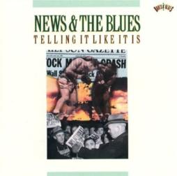 Telling It Like It Is di News & The Blues - CD
