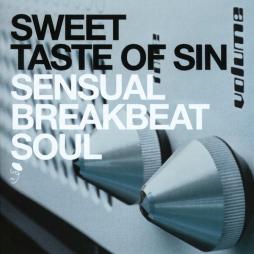 Sweet Taste Of Sin (Sensual Breakbeat Soul) di Various - CD