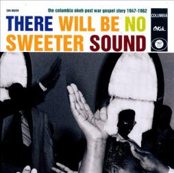 There Will Be No Sweeter Sound di Various - CD