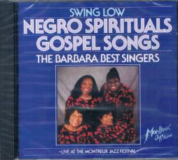 Swing Low - Live At The Montreux Jazz Festival di Barbara Best Singers, The - CD