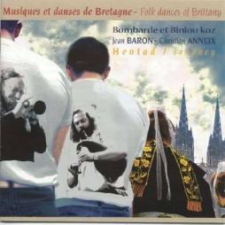 Hentad - Musiques Et Danses De Bretagne - 30 Ans De Musique di Jean Baron, Christian Anneix - CD