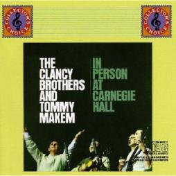 In Person At Carnegie Hall di Clancy Brothers & Tommy Makem - CD