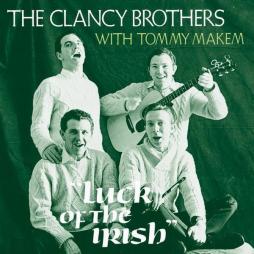 Luck Of The Irish di Clancy Brothers & Tommy Makem - CD