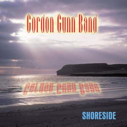 Shoreside di Gordon Gunn Band - CD
