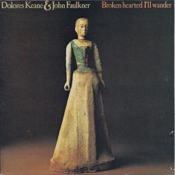 Broken Hearted I'll Wander di Dolores Keane - CD
