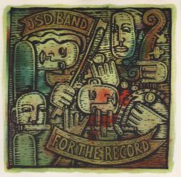 For The Record di J.S.D. Band - CD