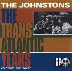 The Transatlantic Years di The Johnstons - CD