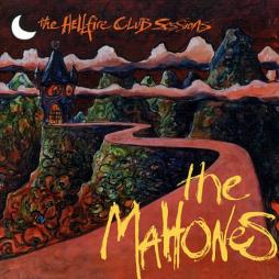 The Hellfire Club Sessions di Mahones