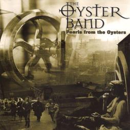 Pearls From The Oysters di Oysterband