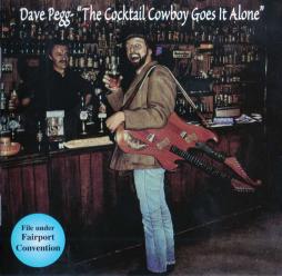 The Cocktail Cowboy Goes It Alone di Dave Pegg